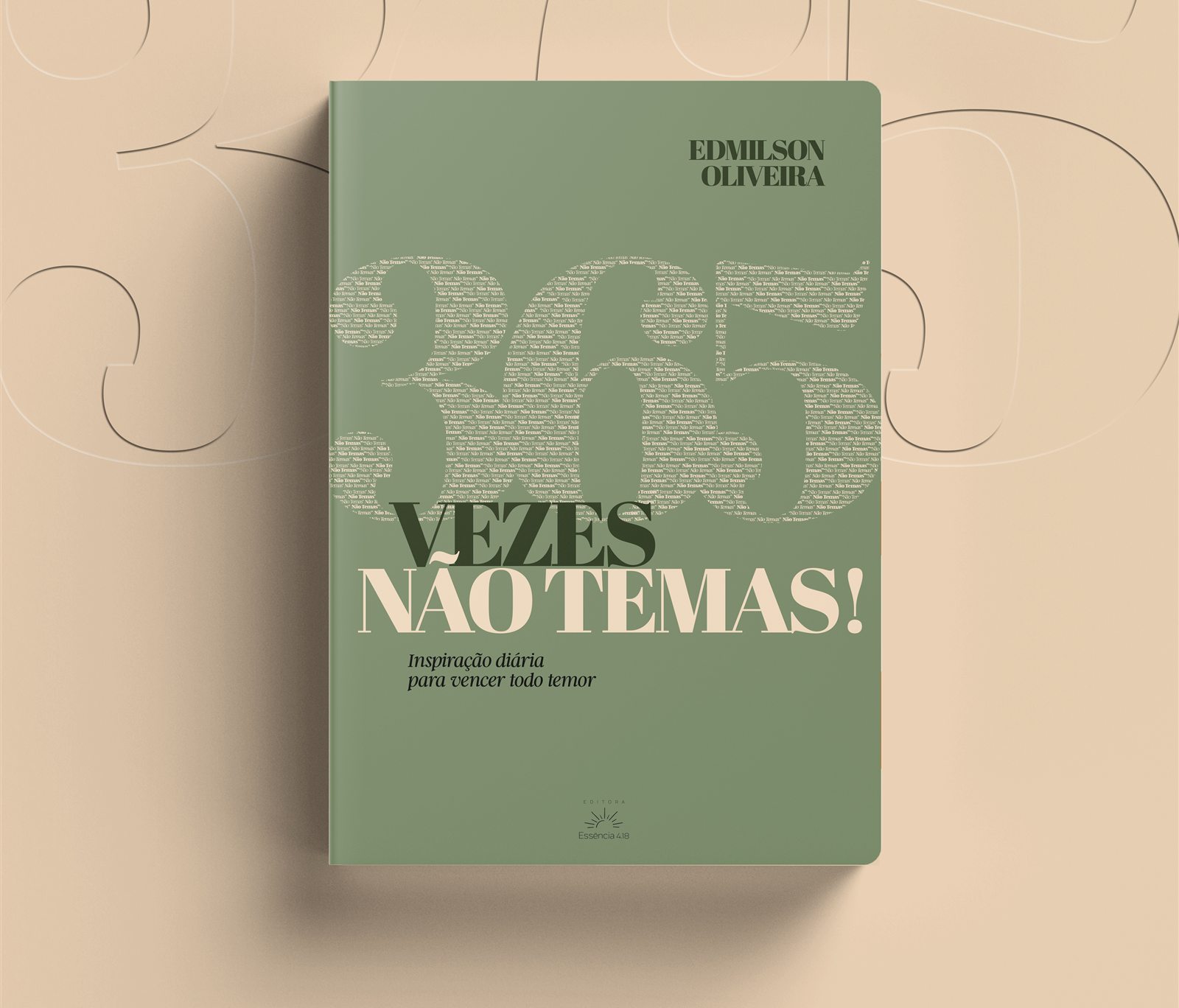 Capa do livro 365 Vezes Não Temas!, verde-sálvia, com o numeral 365 formado pela frase Não Temas